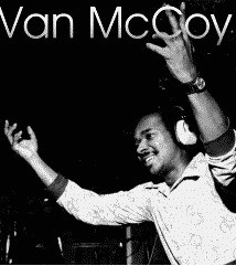 Van McCoy - producer, performer, composer